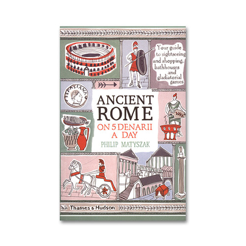 Ancient Rome on Five Denarii a Day